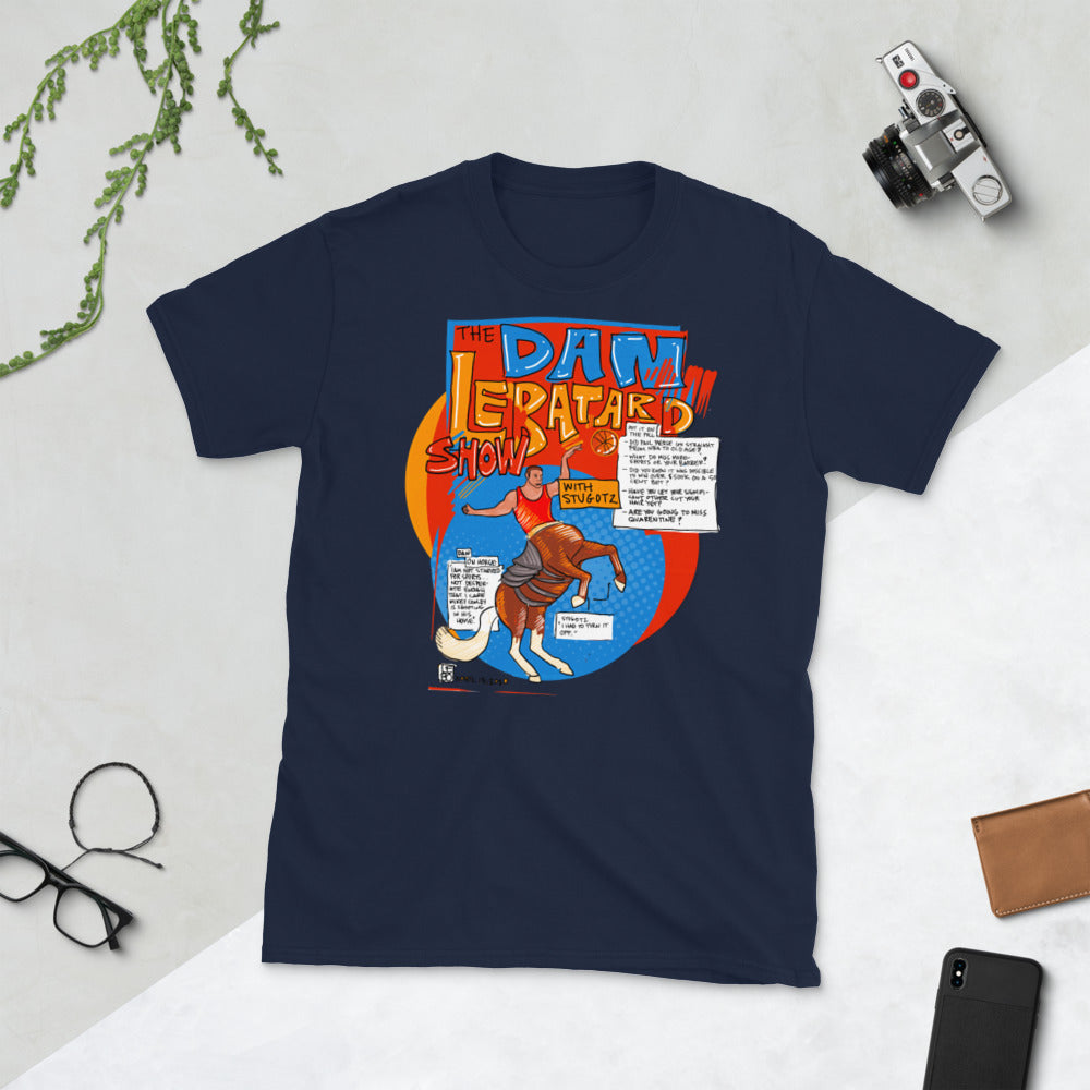 The Dan Le Batard Show - 4/13/2020 – Lebo – Short-Sleeve Unisex T-Shirt
